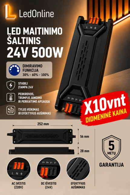 LED maitinimo šaltinis 24V 500W su 3 pakopų šviesos reguliavimu (30 %, 60 %, 100 %). Didmeninė kaina nuo 10 vnt., 5 metų garantija. LedOnline.lt
